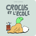 Crocus et l'école